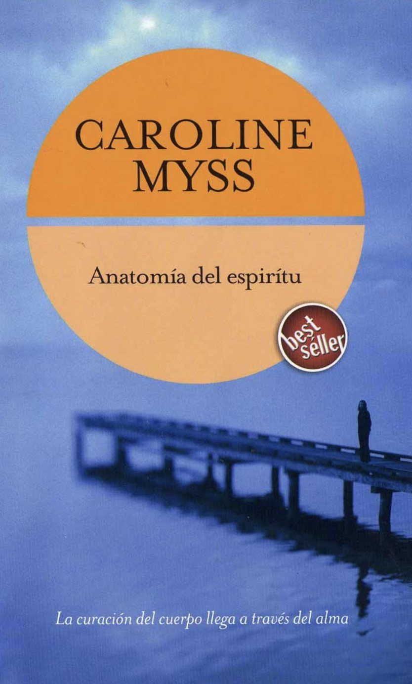 Anatomía del espíritu de Caroline Myss